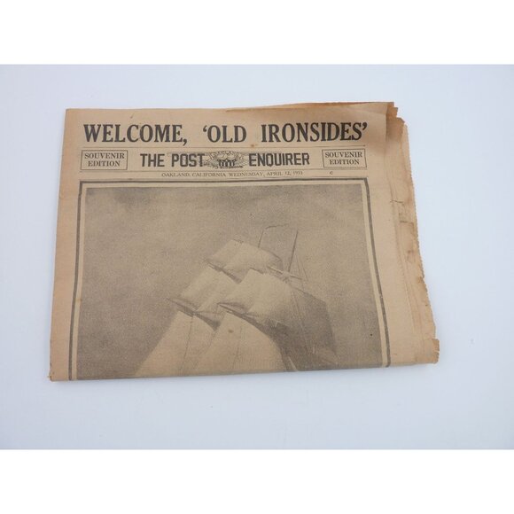 The Oakland post Enquirer Welcome Old ironsides April 1933 souvenir ed very rare - Picture 15 of 15